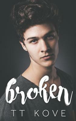 Broken by T.T. Kove