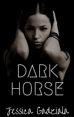 Dark Horse by Jessica Gadziala