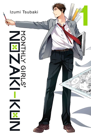 Monthly Girls' Nozaki-Kun, Vol. 1 by Izumi Tsubaki