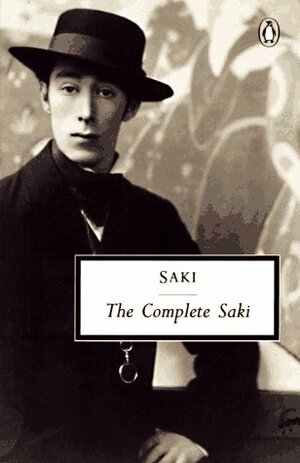 The Complete Saki by Noël Coward, Saki