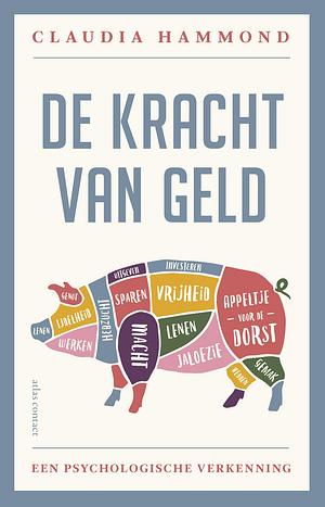 De kracht van geld by Claudia Hammond