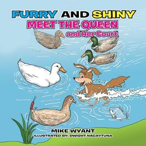 Furry and Shiny Meet the Queen and Her Court by Mike Wyant
