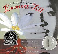 A Wreath for Emmett Till by Marilyn Nelson