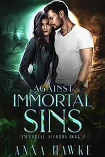 Against Immortal Sins  by Anna Hawke