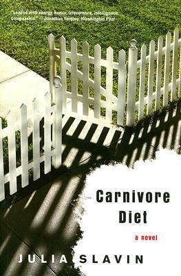 Carnivore Diet by Julia Slavin