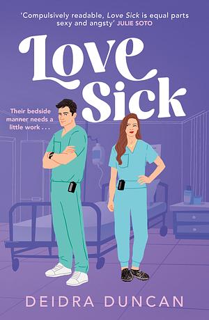 Love Sick by Deidra Duncan