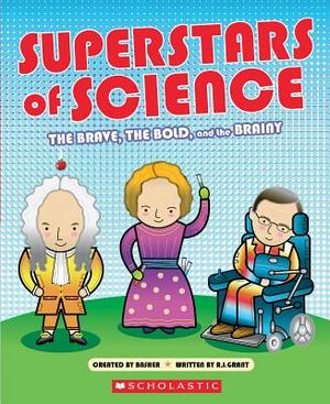 Superstars of Science by R. G. Grant