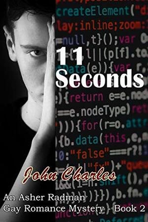 11 Seconds by John Charles