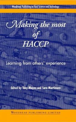 Making the Most of Haccp: Learning from Others' Experience by 