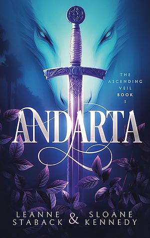 Andarta by Leanne Staback, Sloane Kennedy