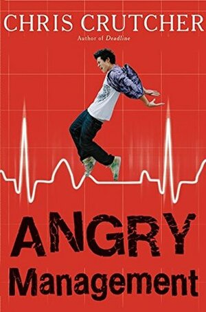 Angry Management by Chris Crutcher