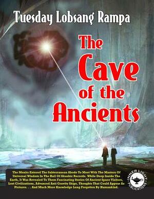 Cave of the Ancients by Lobsang Rampa