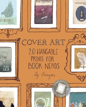 Cover Art: 20 Hangable Prints for Book Nerds by Liz Emirzian