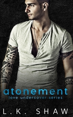 Atonement by L.K. Shaw