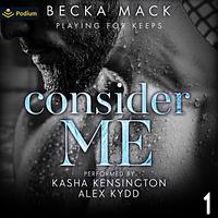 Consider Me by Becka Mack