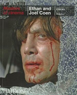 Masters of Cinema: Ethan and Joel Coen by Ian Nathan
