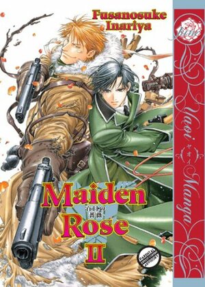 Maiden Rose, Volume 2 by Fusanosuke Inariya
