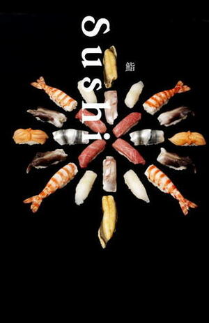 Sushi by Kazuhiko Tajima, Kazuo Nagayama, Hiroshi Yoda