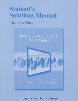 Student's Solutions Manual for Introductory Algebra by Marvin Bittinger
