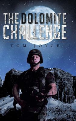 The Dolomite Challenge by Tom Joyce