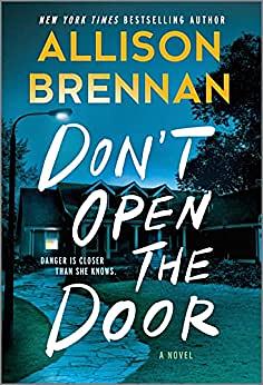 Don't Open the Door by Allison Brennan