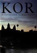 Angkor: The Hidden Glories by David Larkin