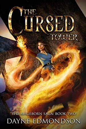 The Cursed Tower by Dayne Edmondson