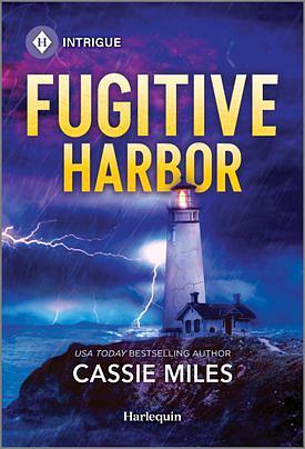 Fugitive Harbor by Cassie Miles