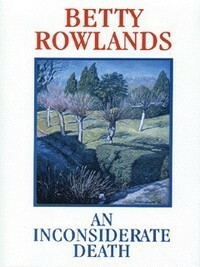 An Inconsiderate Death by Betty Rowlands