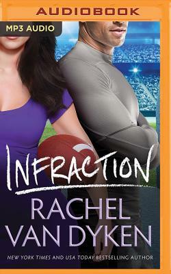 Infraction by Rachel Van Dyken