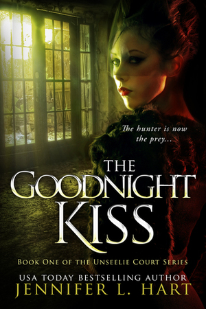 The Goodnight Kiss by Jennifer L. Hart