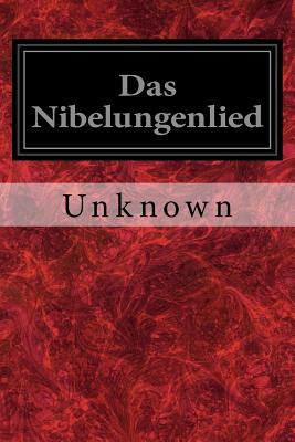 Das Nibelungenlied by Unknown