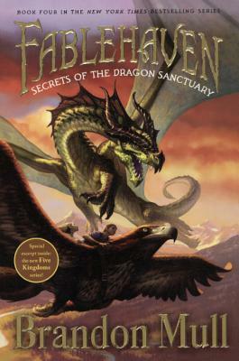 Secrets of the Dragon Sanctuary by Brandon Mull