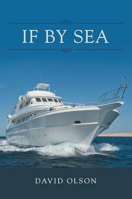 If by Sea by David Olson