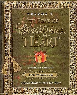 The Best of Christmas in My Heart, Volume 2 by Joe Wheeler
