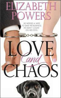 Love and Chaos by Elizabeth Powers