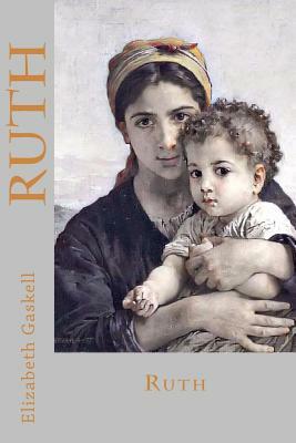 Ruth by Elizabeth Gaskell