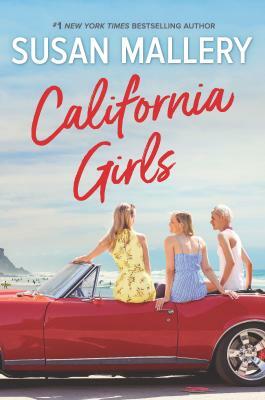 California Girls by Susan Mallery