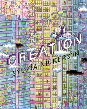 Creation by Sylvia Nickerson