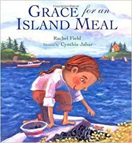 Grace for an Island Meal by Rachel Field