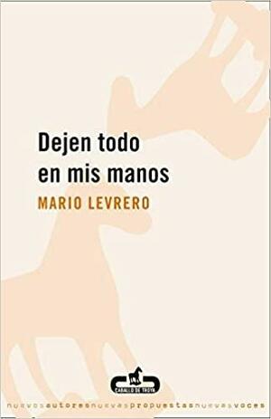 Deixa Comigo by Mario Levrero, מריו לבררו