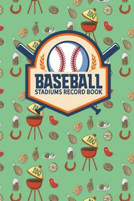 Baseball Stadiums Record Book by Rogue Plus Publishing