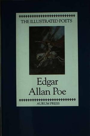 Edgar Allan Poe by Edgar Allan Poe