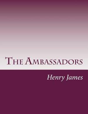 The Ambassadors by Henry James