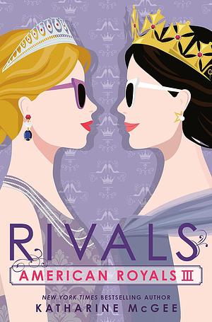 Rivals by Katharine McGee