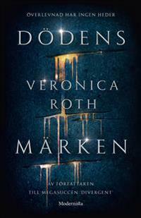 Dödens märken by Veronica Roth