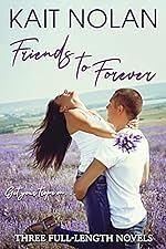 Friends to Forever by Amy Knupp