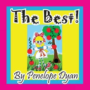 The Best! by Penelope Dyan