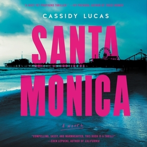 Santa Monica by Cassidy Lucas