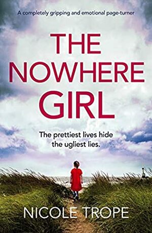 The Nowhere Girl by Nicole Trope